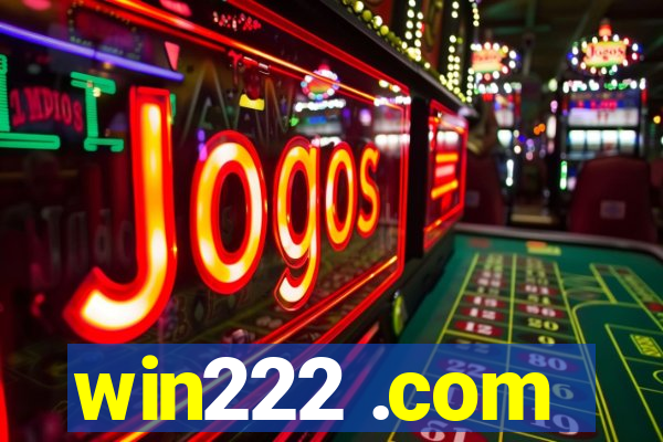 win222 .com